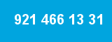 921 466 13 31